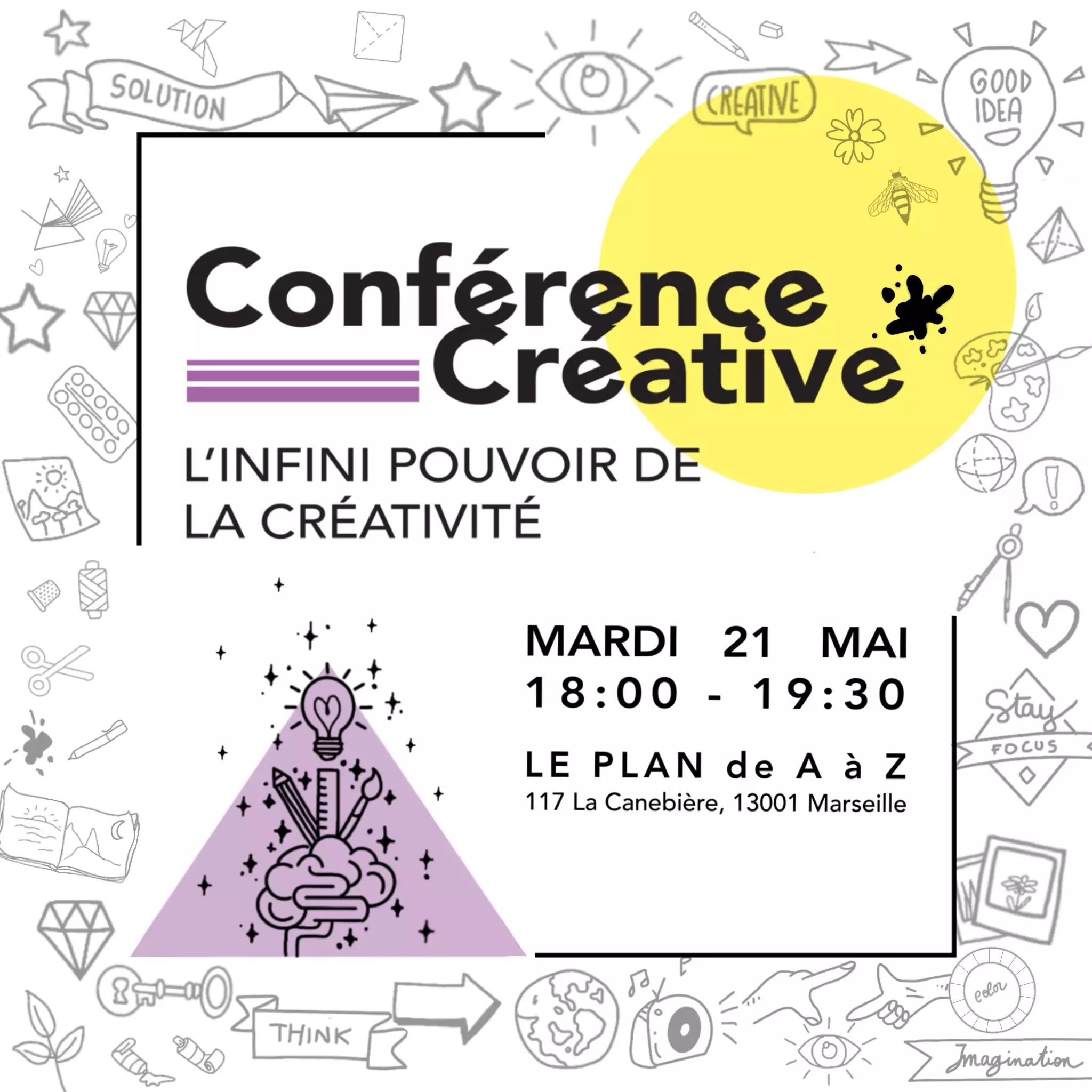 L’infini pouvoir de la créativité – Conférence à Marseille le 21 mai 2024